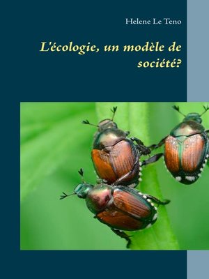 cover image of L'écologie, un modèle de société?